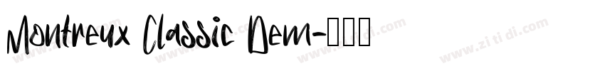 Montreux Classic Dem字体转换